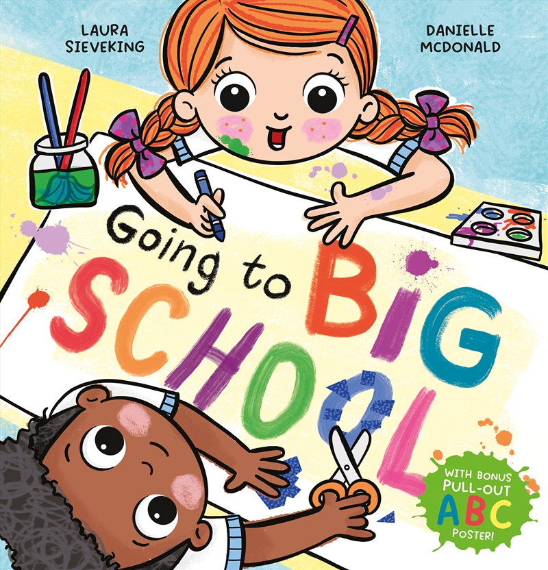 Going To Big School (With ABC Poster)/Product Detail/Early Childhood Fiction Books