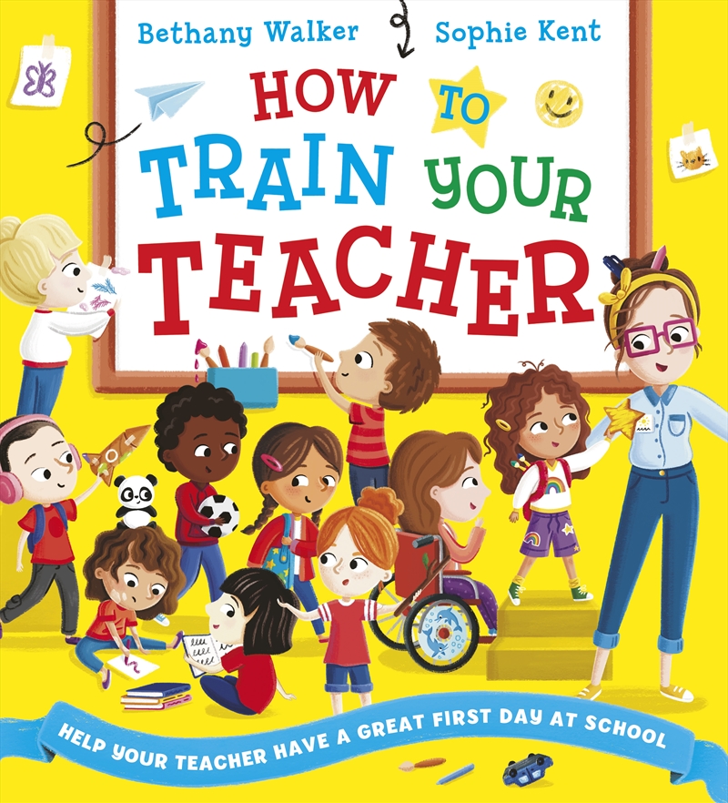 How To Train Your Teacher/Product Detail/Early Childhood Fiction Books