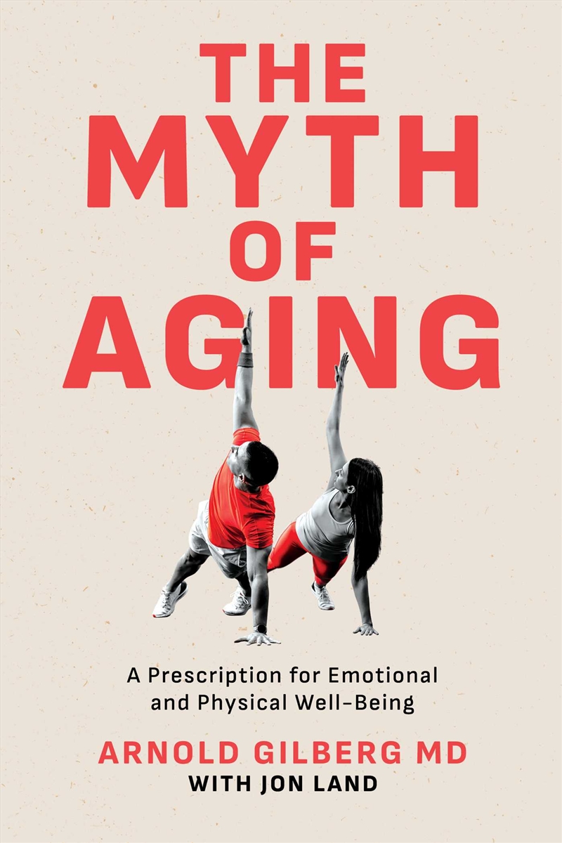 The Myth of Aging/Product Detail/Self Help & Personal Development