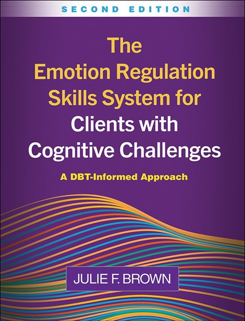 The Emotion Regulation Skills System for Clients with Cognitive Challenges/Product Detail/Teaching