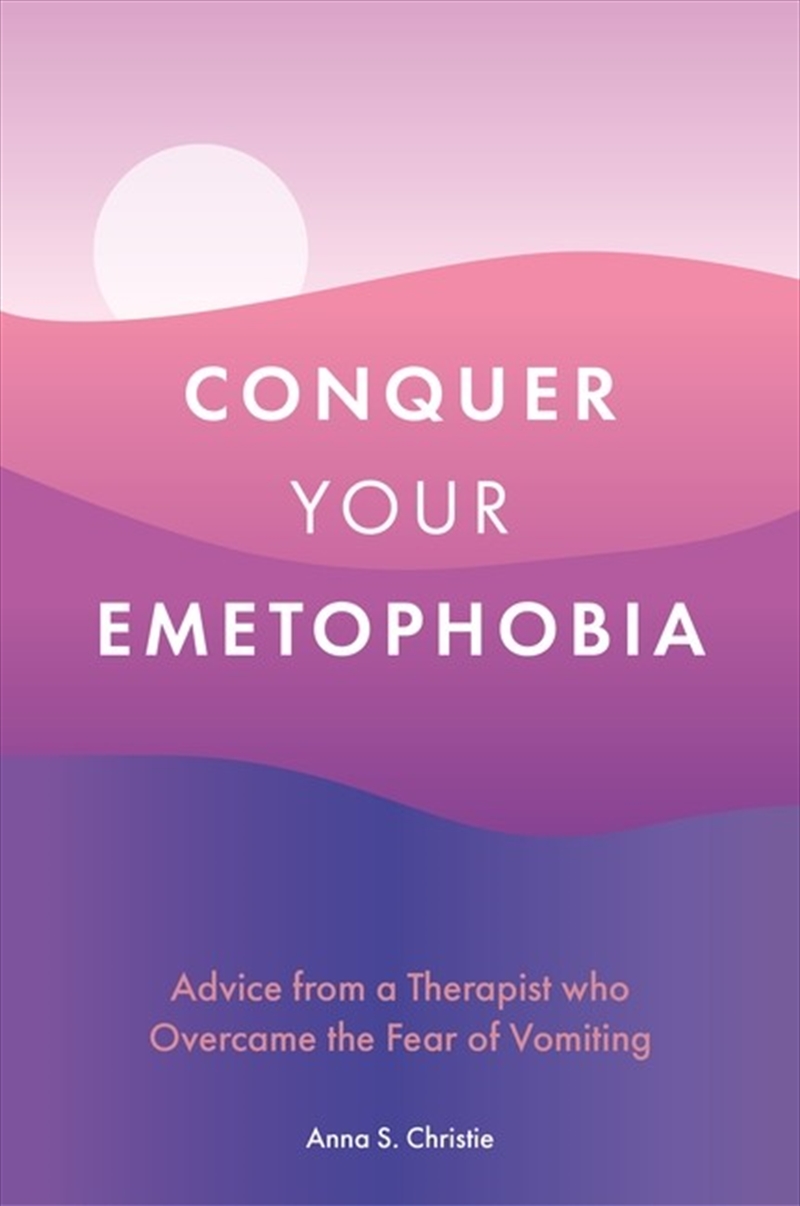 Conquer Your Emetophobia/Product Detail/Family & Health