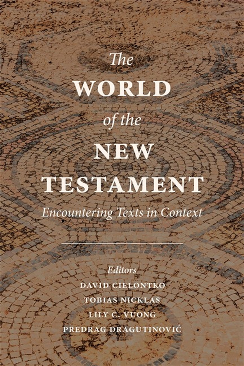 The World of the New Testament/Product Detail/Religion & Beliefs