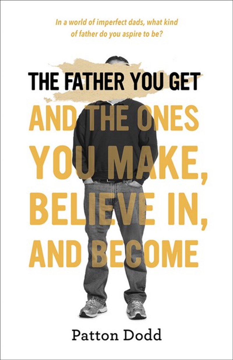 The Father You Get/Product Detail/Family & Health