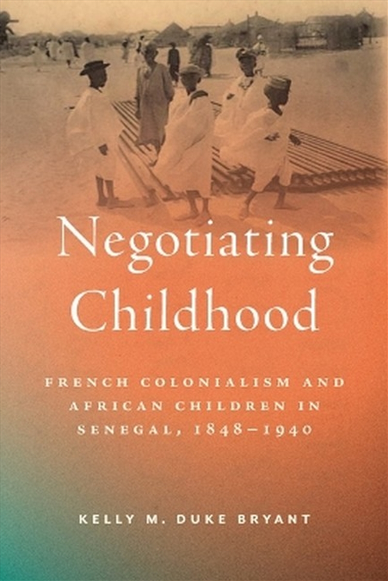 Negotiating Childhood/Product Detail/Society & Culture