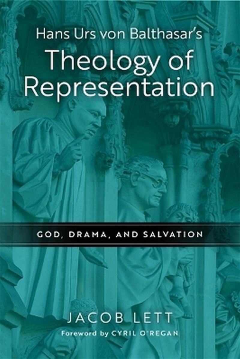 Hans Urs Von Balthasar's Theology of Representation/Product Detail/Religion & Beliefs