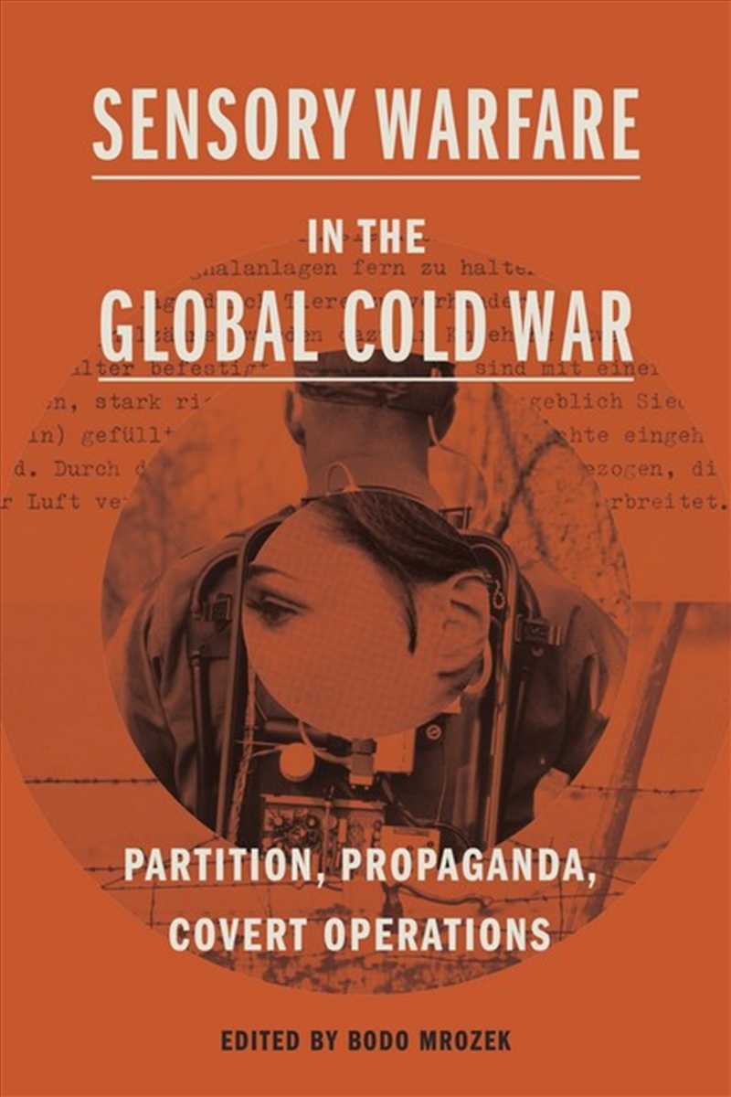 Sensory Warfare in the Global Cold War/Product Detail/Military