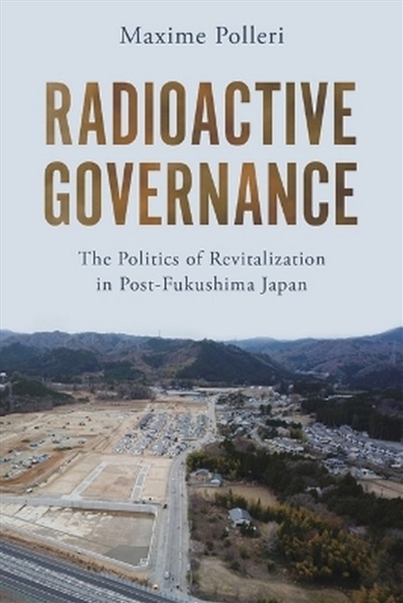 Radioactive Governance/Product Detail/Society & Culture