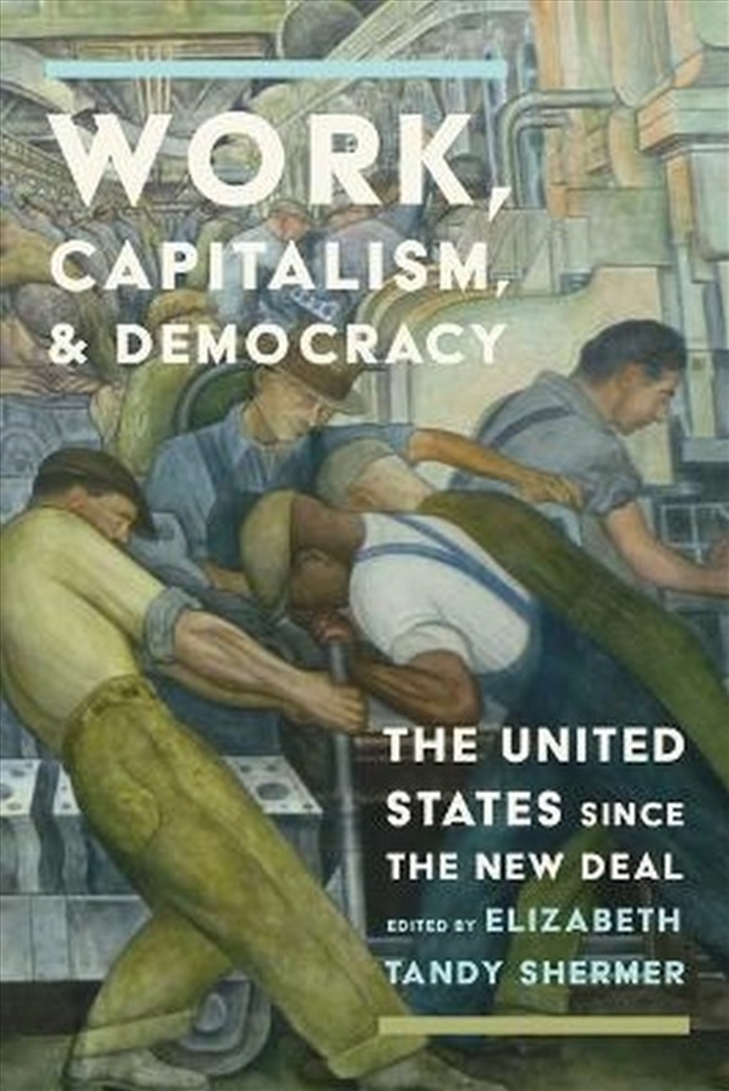Work, Capitalism, and Democracy/Product Detail/Reading