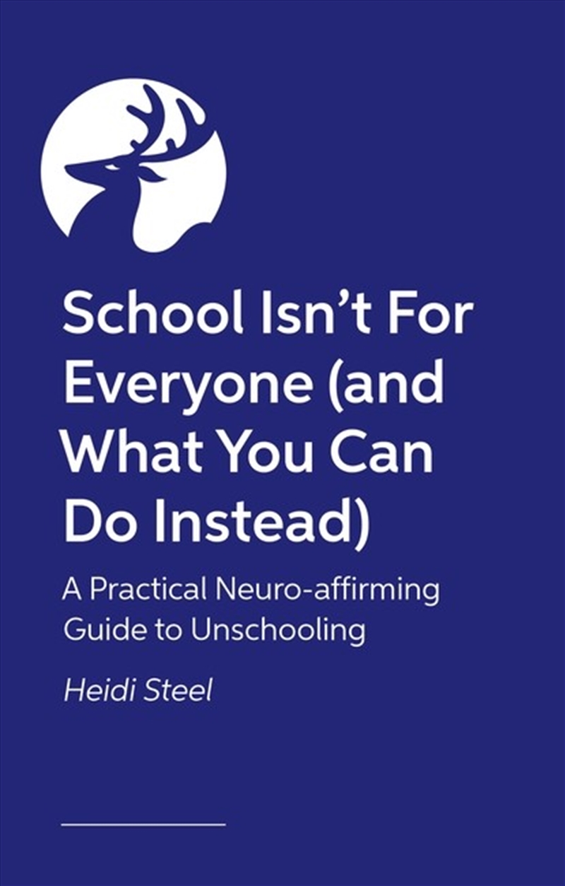 School Isn't For Everyone (and what you can do instead)/Product Detail/Family & Health