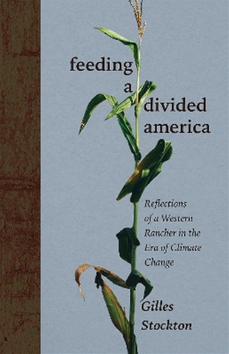 Feeding A Divided America/Product Detail/Business Leadership & Management