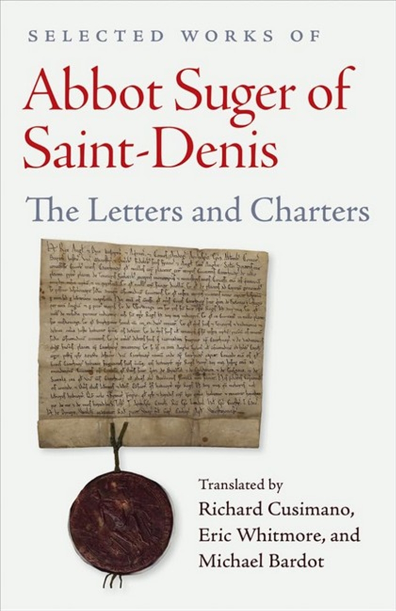 Selected Works of Abbot Suger of Saint-Denis/Product Detail/History