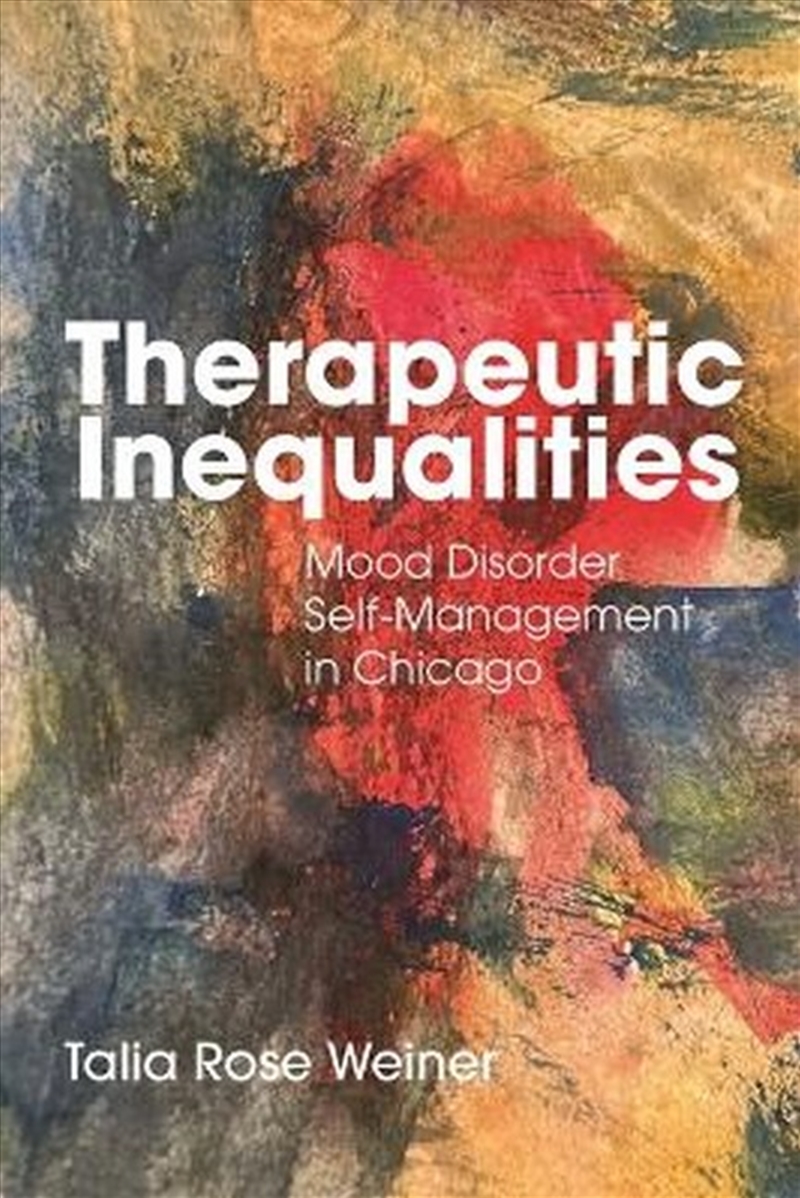 Therapeutic Inequalities/Product Detail/Society & Culture