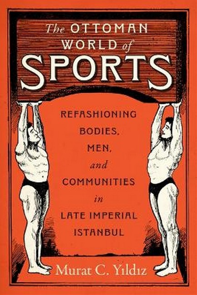 The Ottoman World of Sports/Product Detail/Sport & Recreation