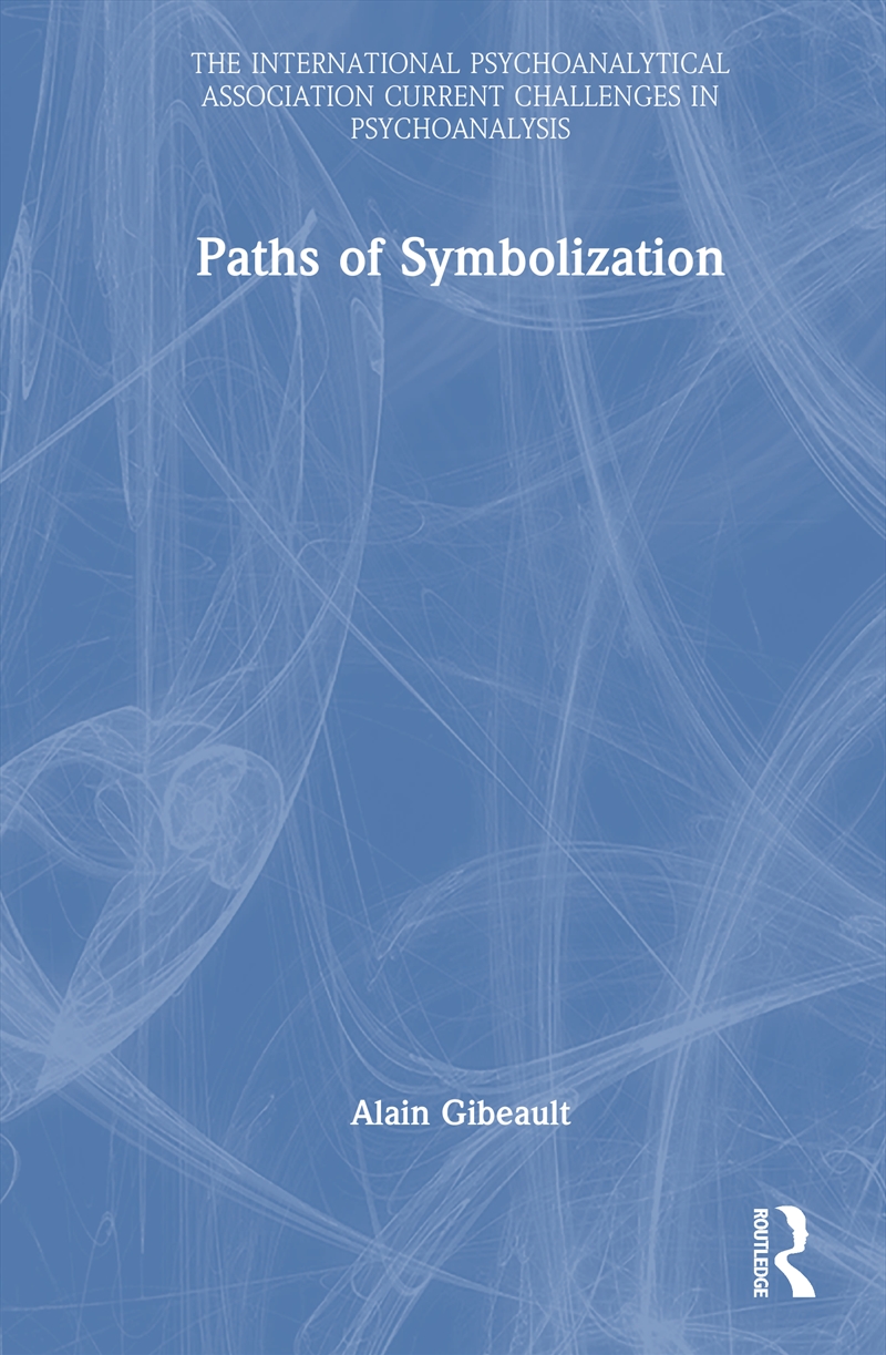 Paths of Symbolization/Product Detail/Psychology
