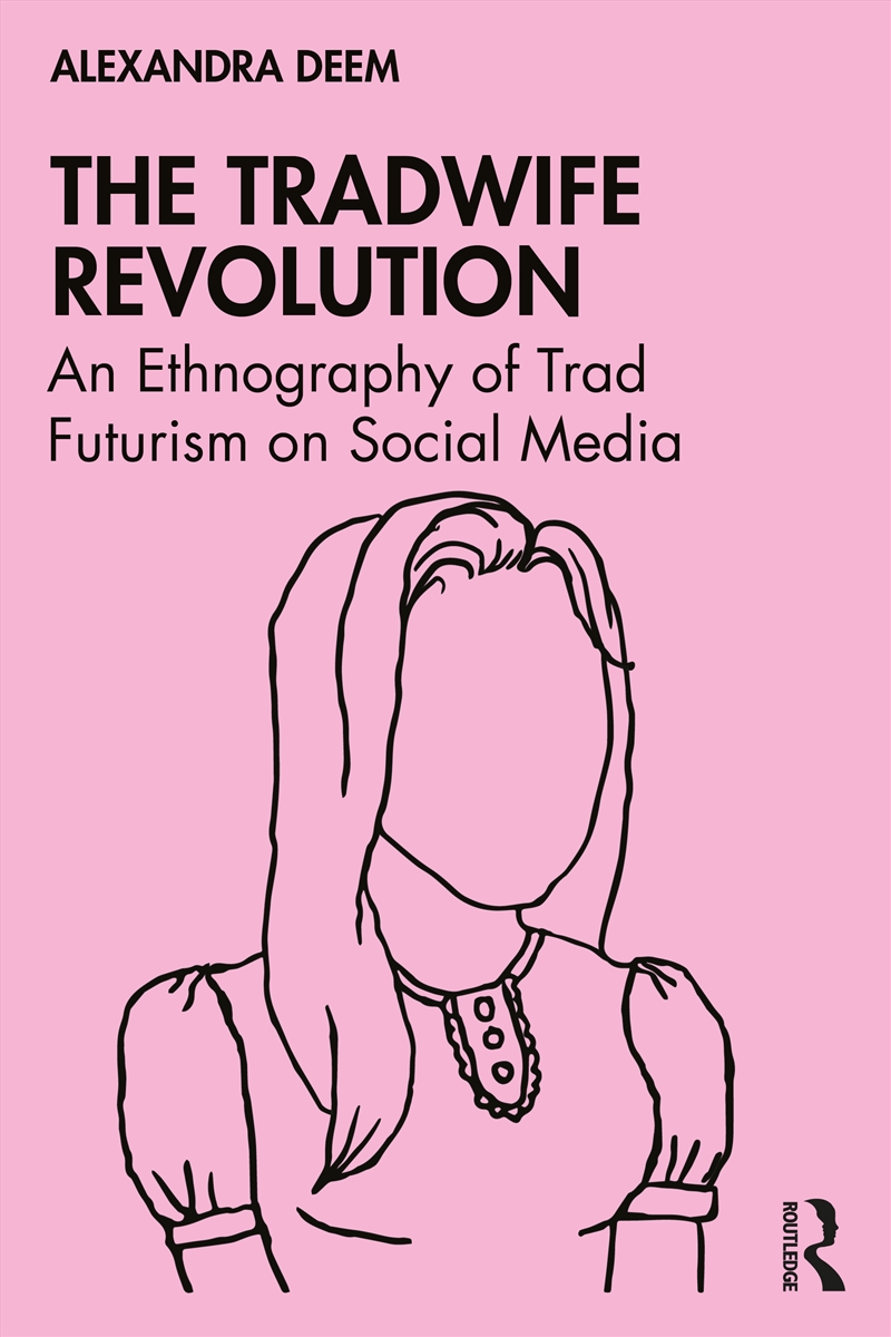 The Tradwife Revolution/Product Detail/Politics & Government