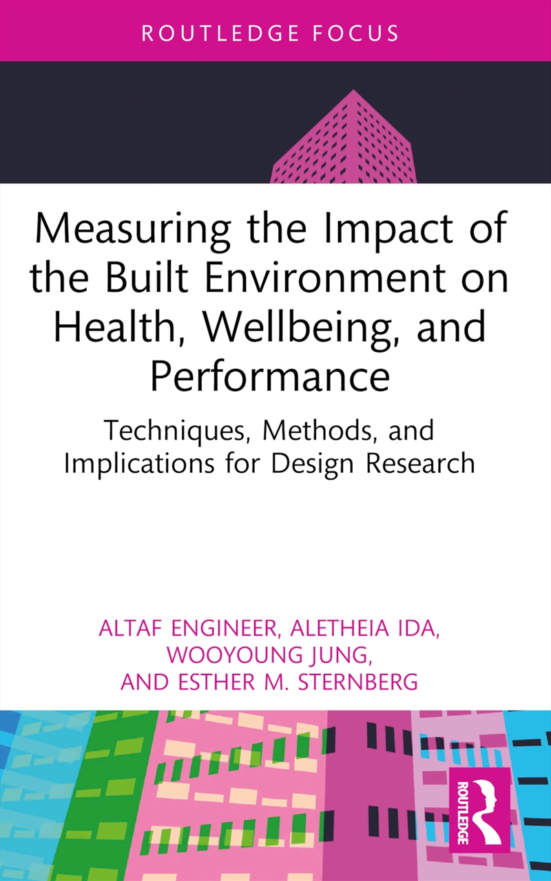 Measuring the Impact of the Built Environment on Health, Wellbeing, and Performance/Product Detail/Media