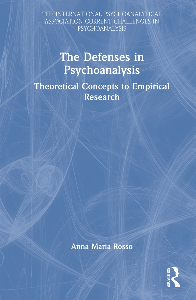 The Defenses in Psychoanalysis/Product Detail/Psychology