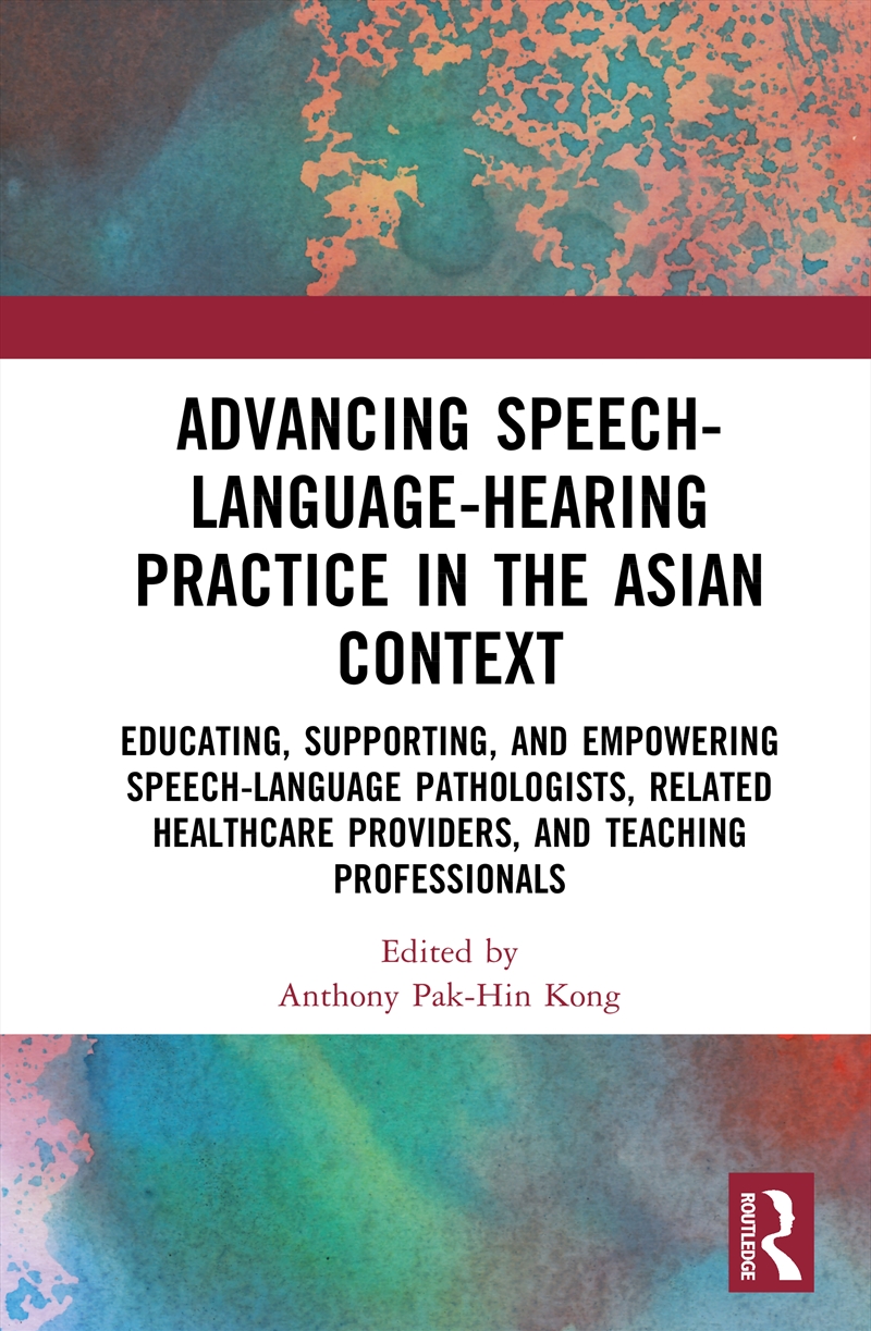 Advancing Speech-Language-Hearing Practice in the Asian Context/Product Detail/Education & Textbooks