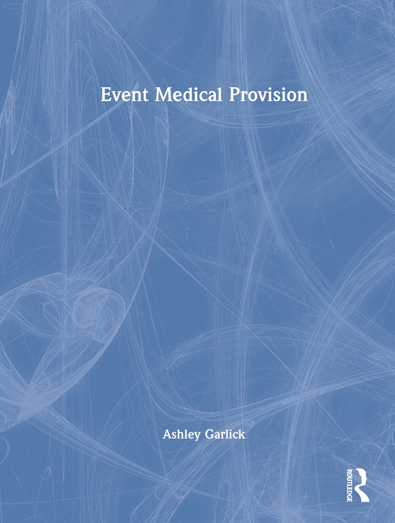 Event Medical Provision/Product Detail/Business Leadership & Management