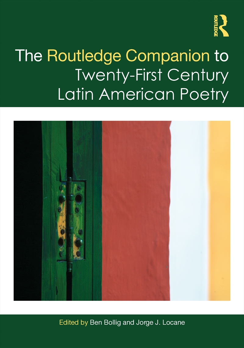 The Routledge Companion to Twenty-First Century Latin American Poetry/Product Detail/Literature & Poetry