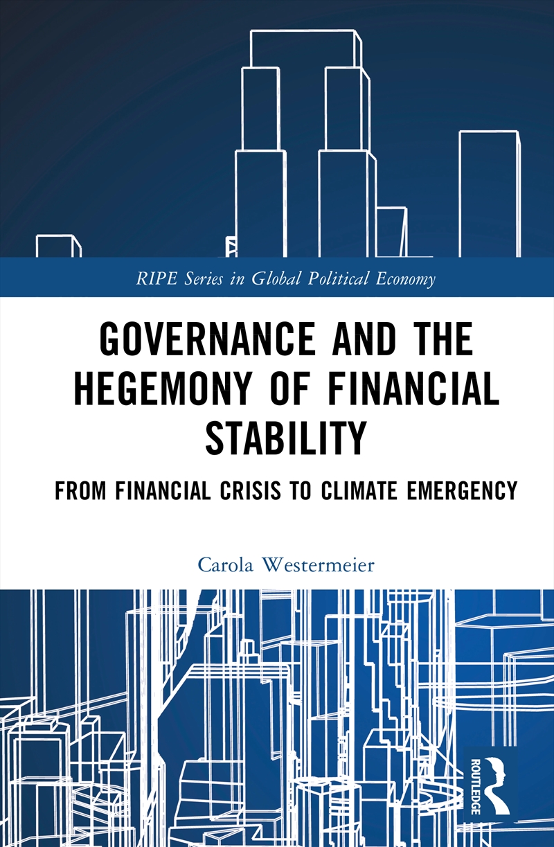 Governance and the Hegemony of Financial Stability/Product Detail/Politics & Government