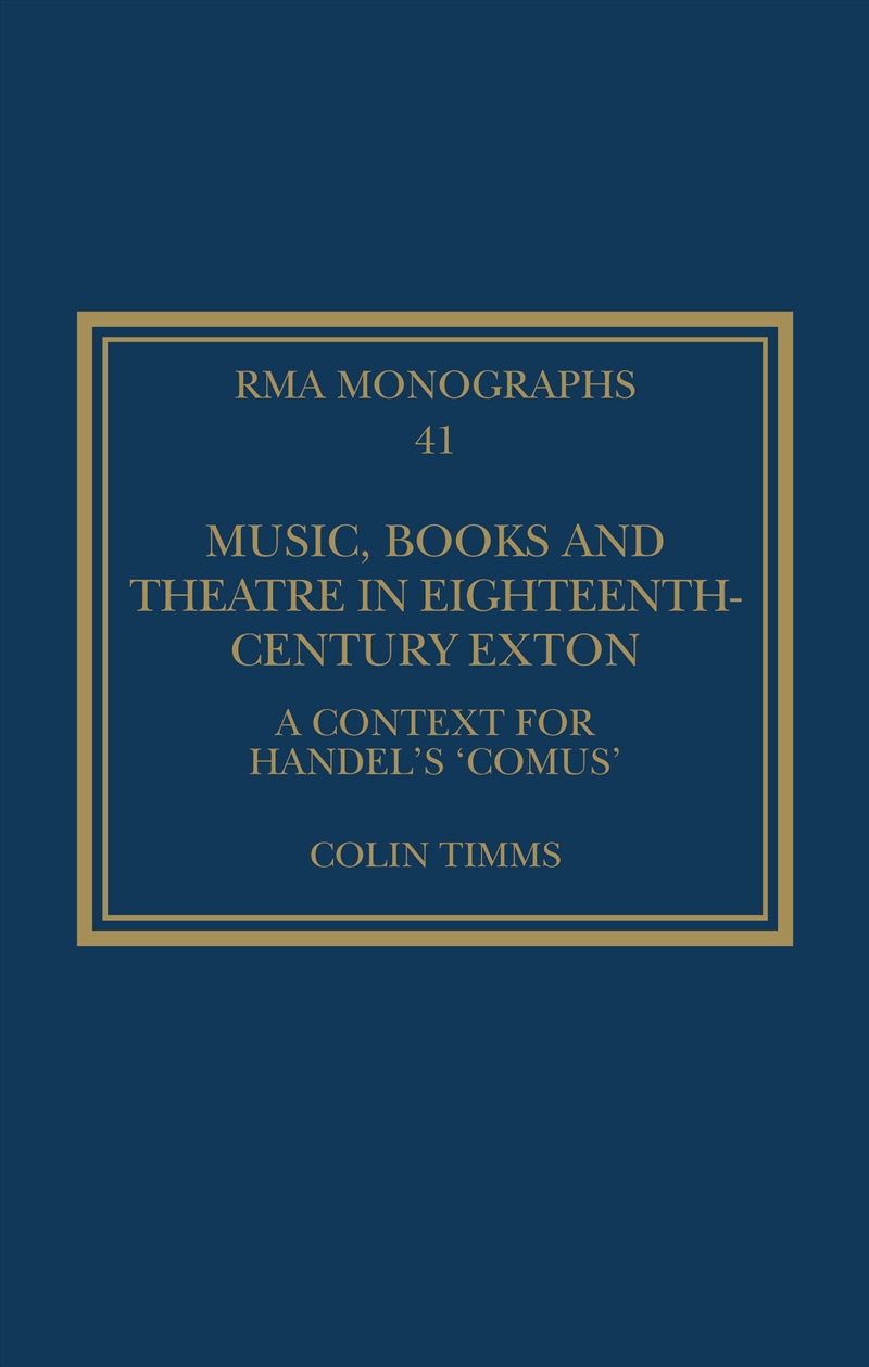 Music, Books and Theatre in Eighteenth-Century Exton/Product Detail/Arts & Entertainment