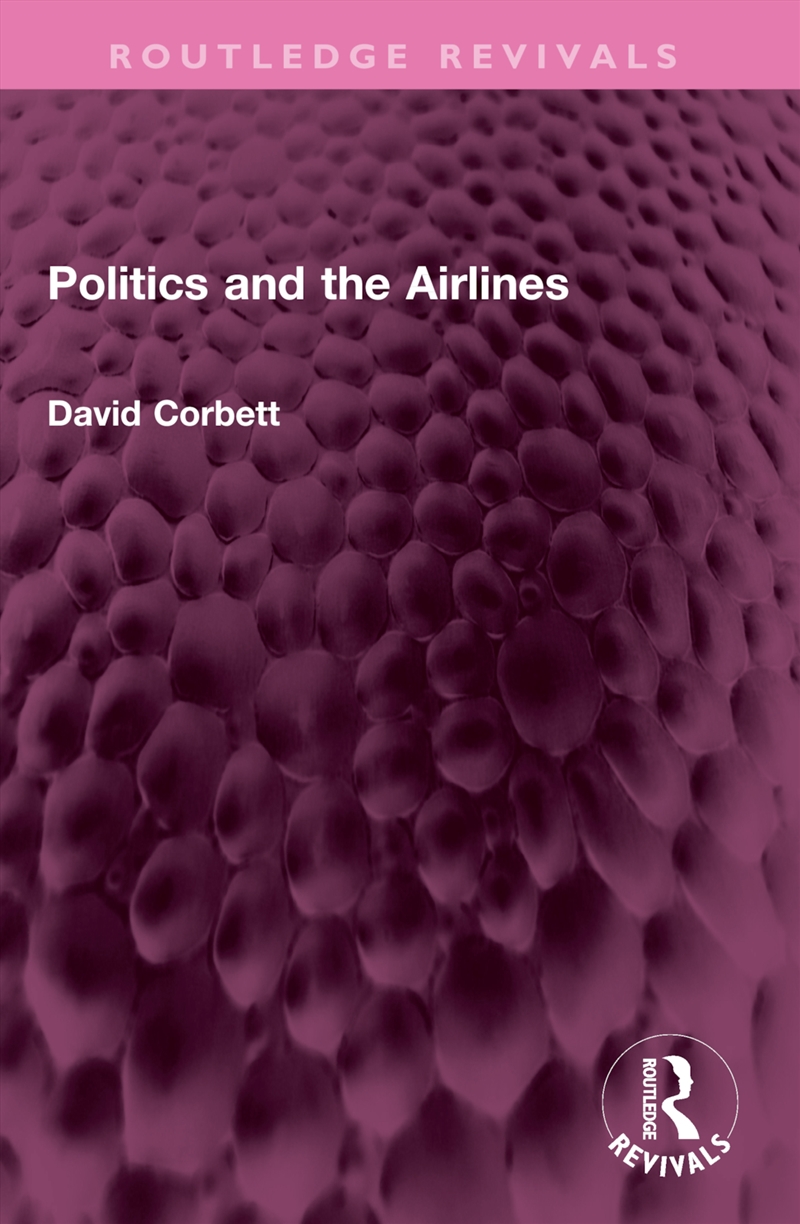 Politics and the Airlines/Product Detail/Politics & Government