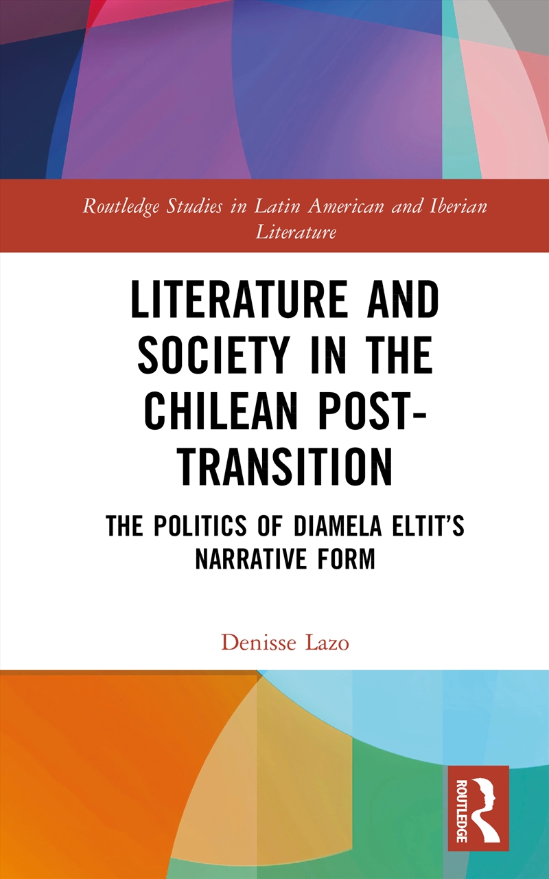 Literature and Society in the Chilean Post-Transition/Product Detail/Literature & Poetry