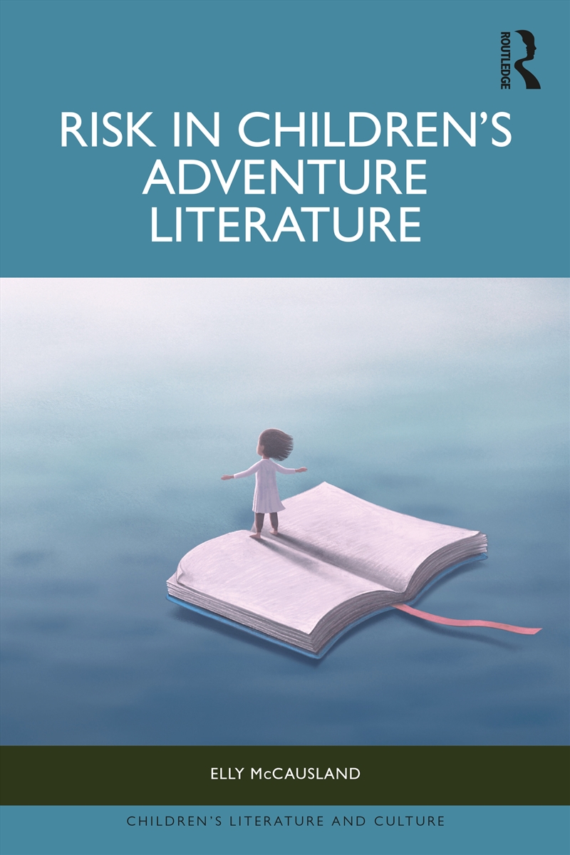 Risk in Children’s Adventure Literature/Product Detail/Literature & Poetry
