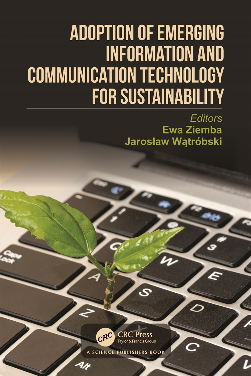 Adoption of Emerging Information and Communication Technology for Sustainability/Product Detail/Reading
