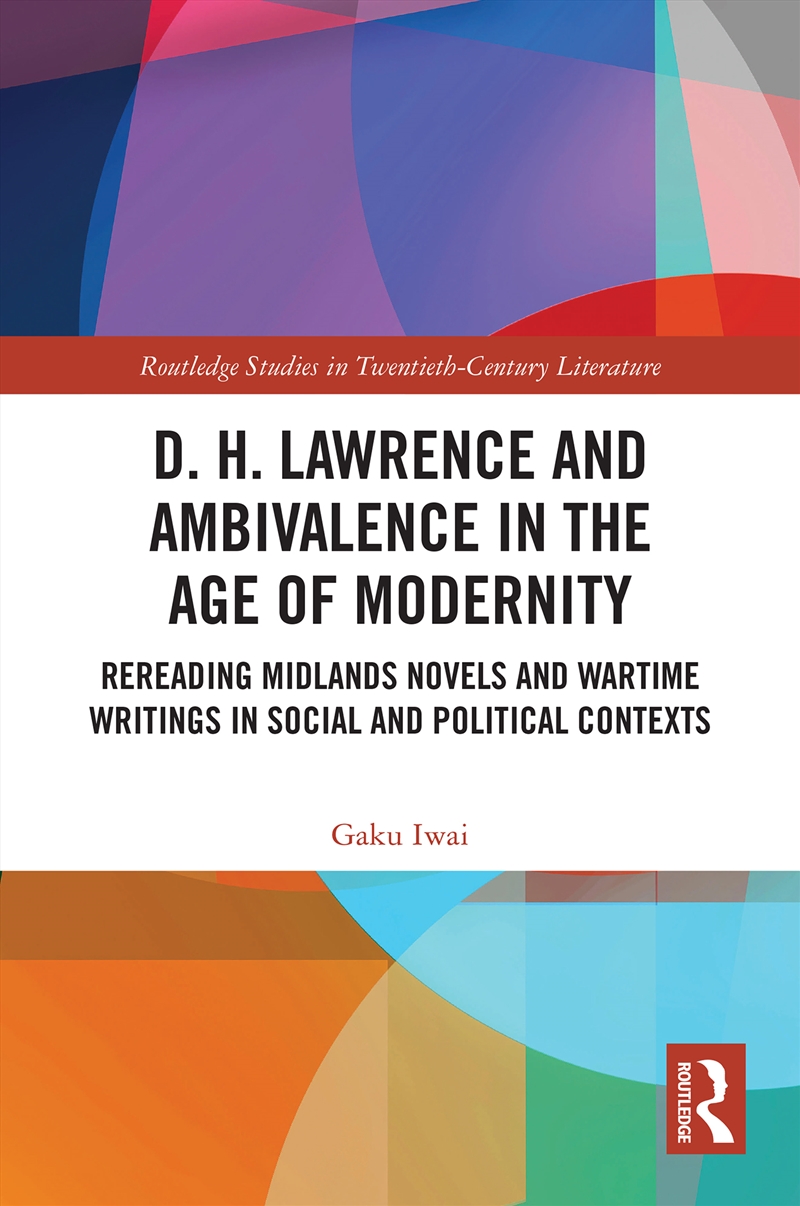 D. H. Lawrence and Ambivalence in the Age of Modernity/Product Detail/Literature & Poetry