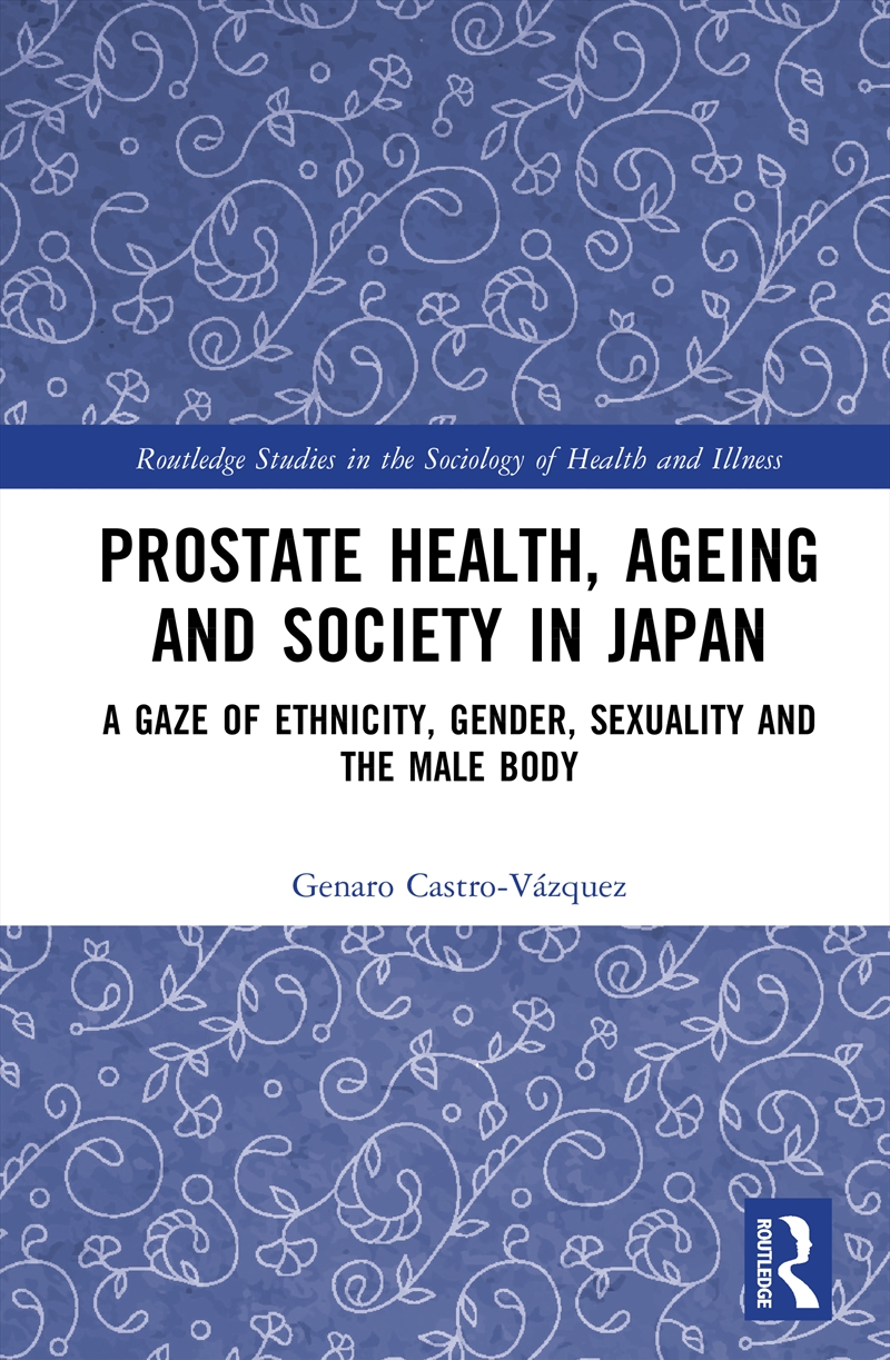 Prostate Health, Ageing and Society in Japan/Product Detail/Politics & Government