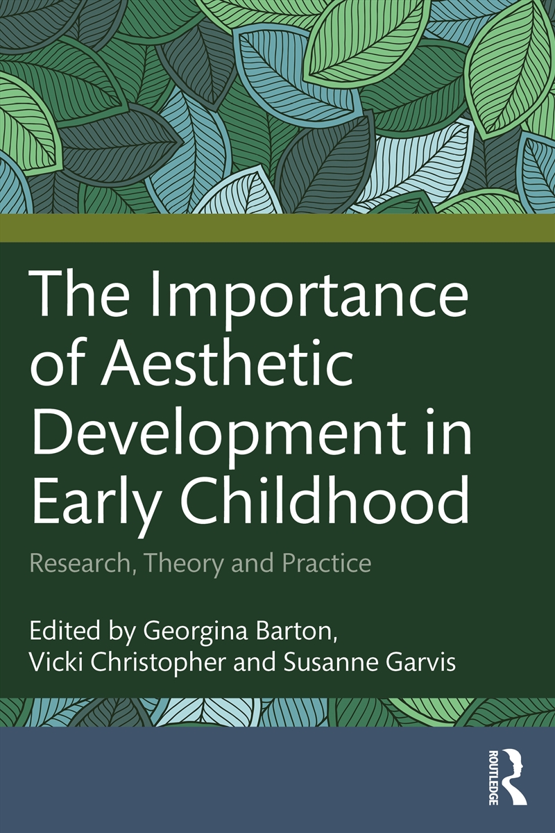 The Importance of Aesthetic Development in Early Childhood/Product Detail/Education & Textbooks