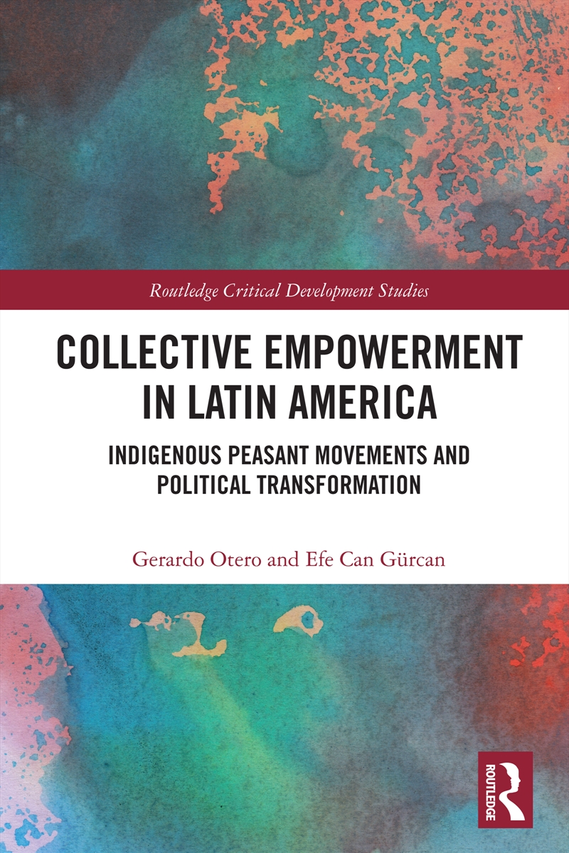 Collective Empowerment in Latin America/Product Detail/Politics & Government