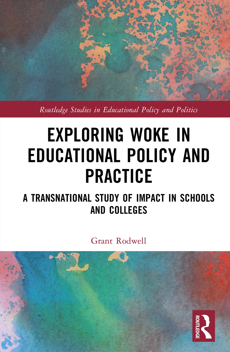 Exploring Woke in Educational Policy and Practice/Product Detail/Teaching