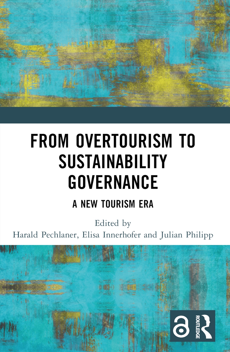 From Overtourism to Sustainability Governance/Product Detail/Business Leadership & Management