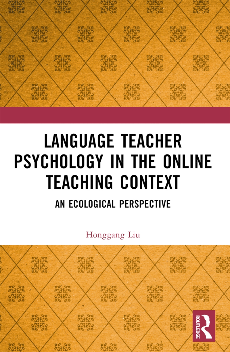 Language Teacher Psychology in the Online Teaching Context/Product Detail/Language & Linguistics