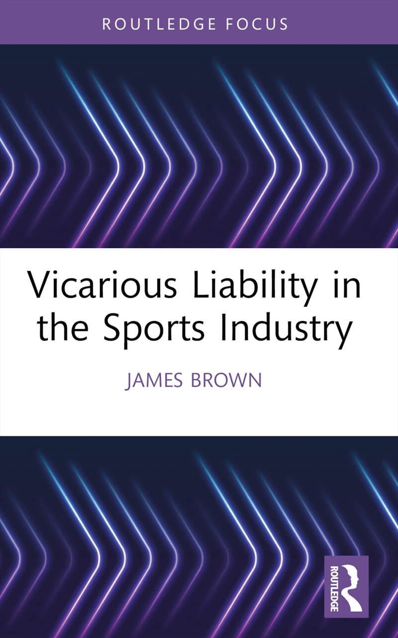 Vicarious Liability in the Sports Industry/Product Detail/Law