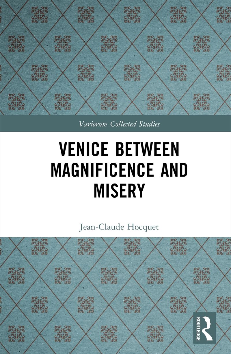 Venice Between Magnificence and Misery/Product Detail/History