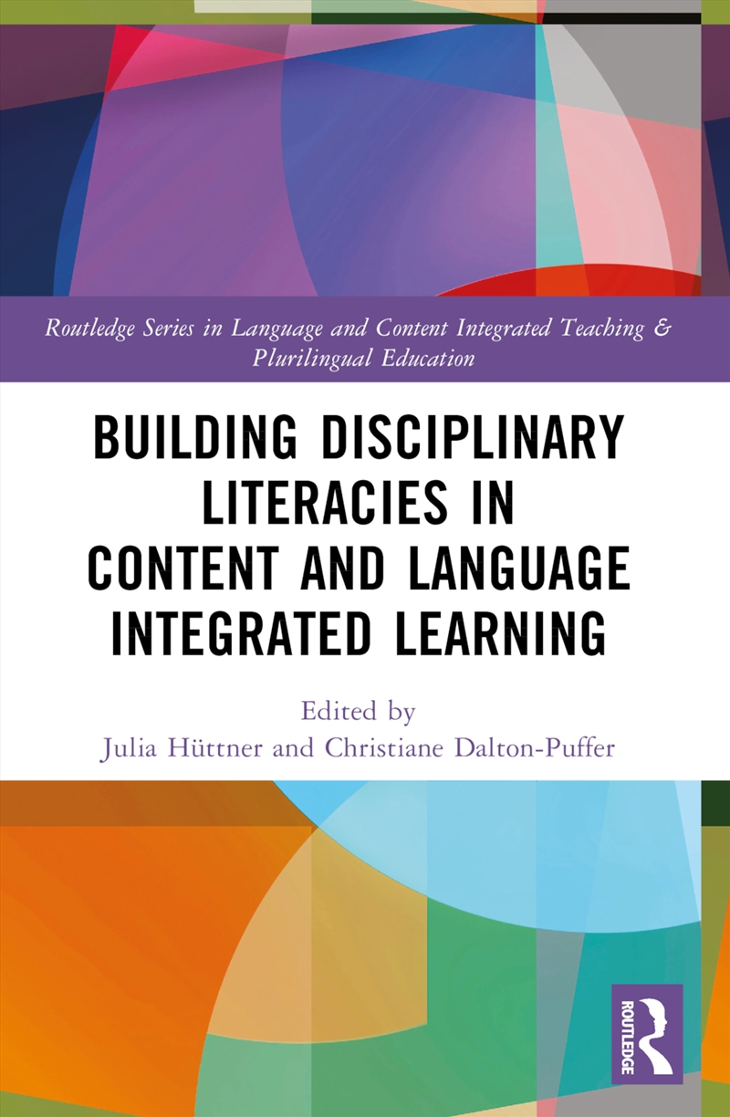 Building Disciplinary Literacies in Content and Language Integrated Learning/Product Detail/Language & Linguistics