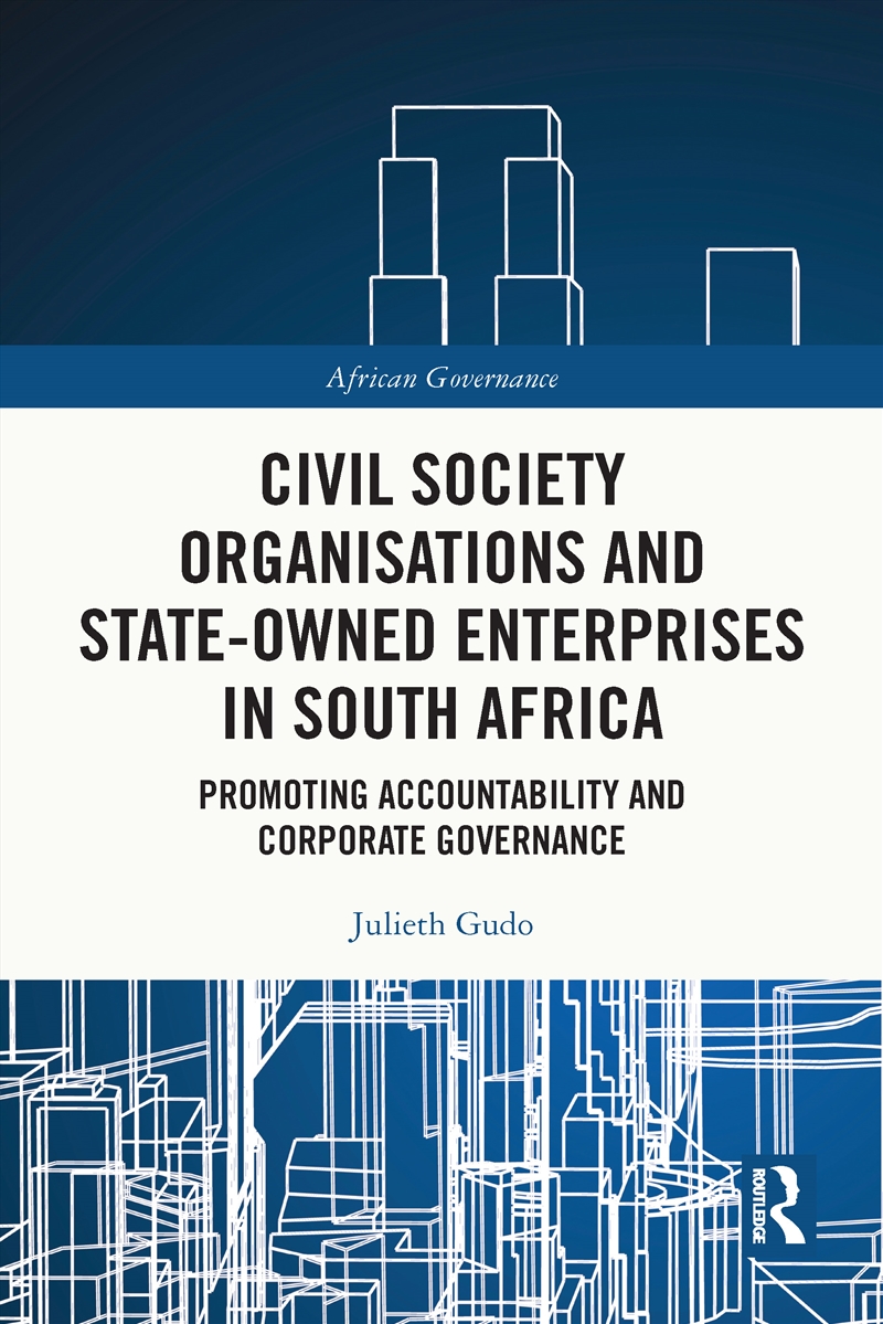 Civil Society Organisations and State-Owned Enterprises in South Africa/Product Detail/Politics & Government