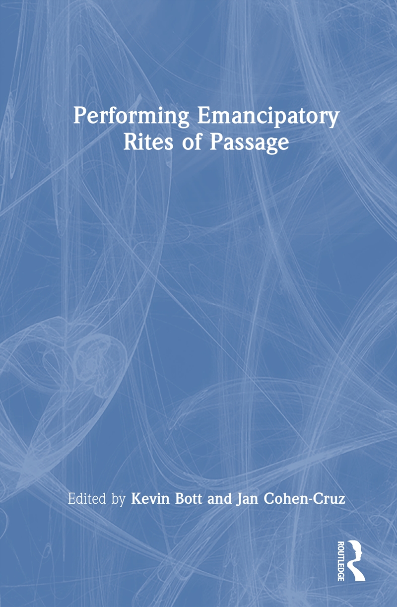 Performing Emancipatory Rites of Passage/Product Detail/Arts & Entertainment
