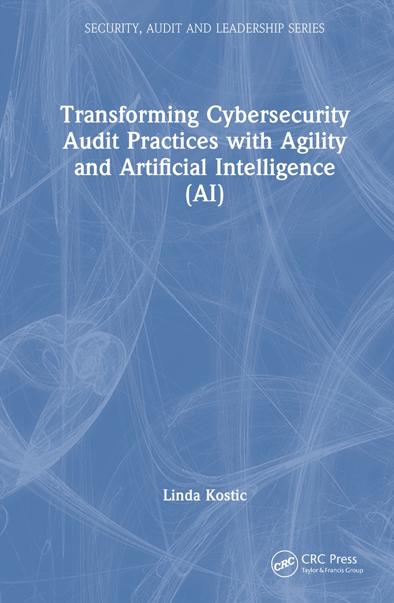 Transforming Cybersecurity Audit Practices with Agility and Artificial Intelligence (AI)/Product Detail/Reading