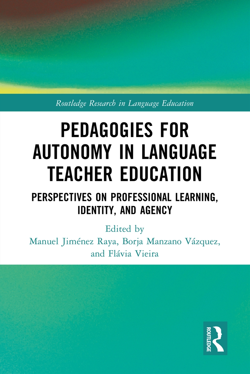 Pedagogies for Autonomy in Language Teacher Education/Product Detail/Teaching