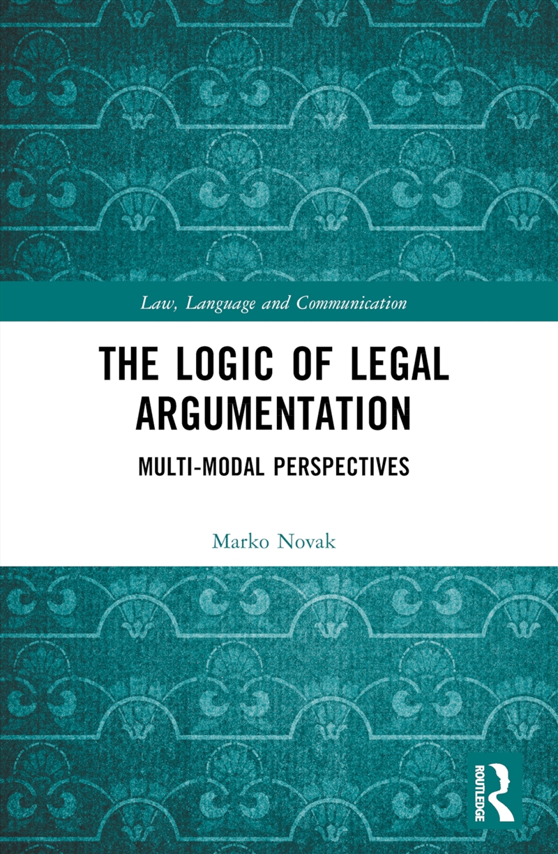 The Logic of Legal Argumentation/Product Detail/Law