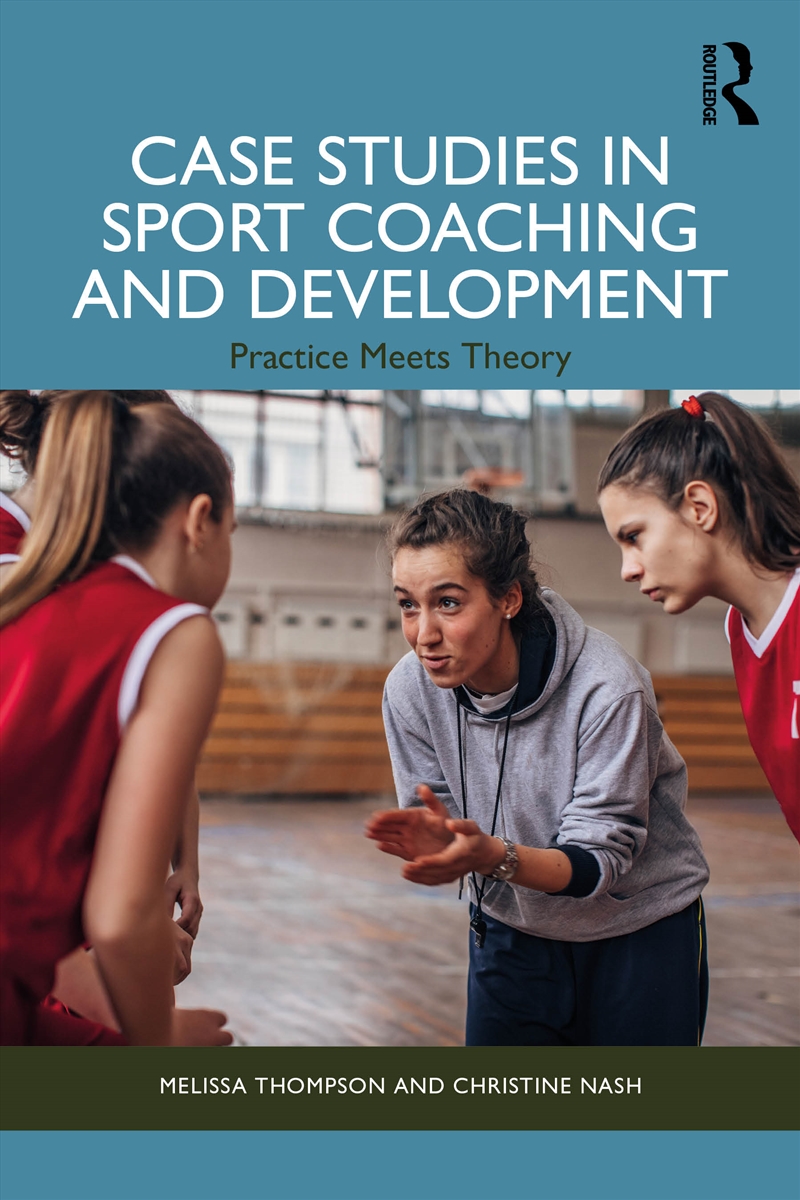 Case Studies in Sport Coaching and Development/Product Detail/Sport & Recreation