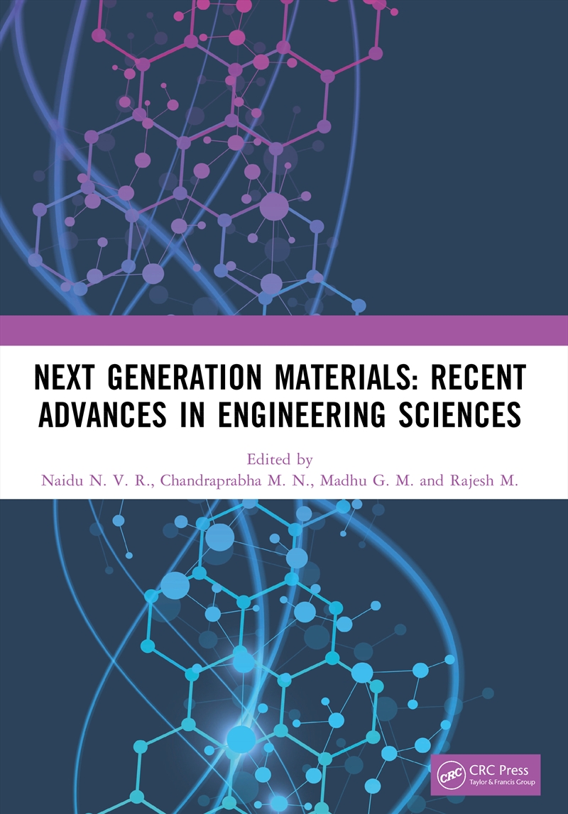 Next Generation Materials: Recent Advances In Engineering Sciences/Product Detail/Reading