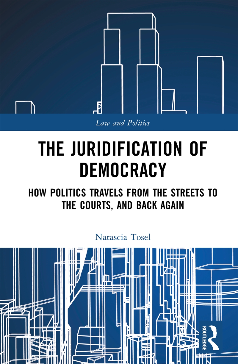 The Juridification of Democracy/Product Detail/Law
