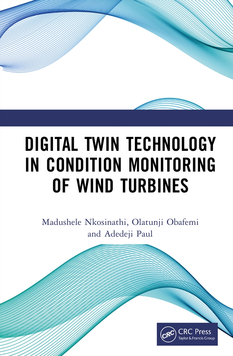 Digital Twin Technology In Condition Monitoring Of Wind Turbines/Product Detail/Reading
