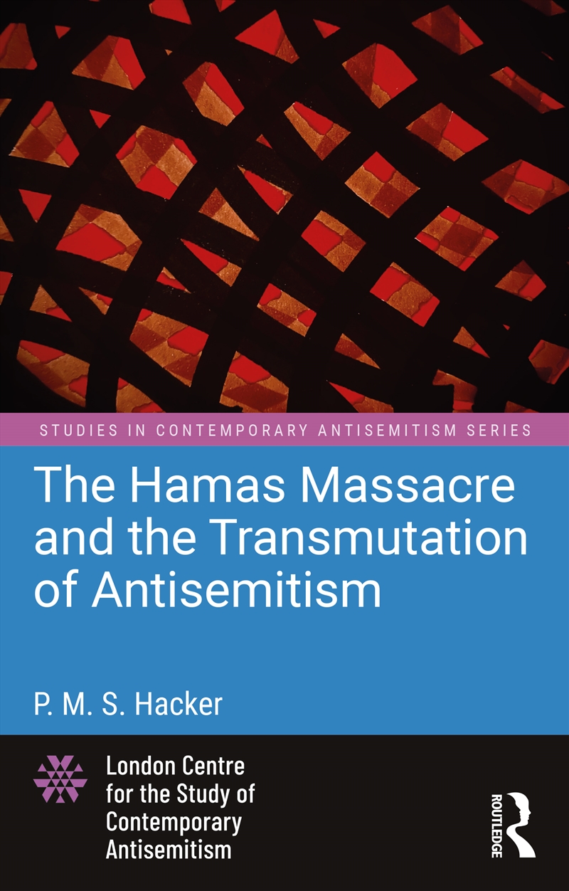The Hamas Massacre And The Transmutation Of Antisemitism/Product Detail/Politics & Government